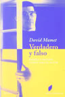 Verdadero Falso David Mamet Actuación Teatro Método Actores — imagen 2