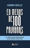 En Menos De 100 Palabras - Juanma Quelle - Amat — imagen 2