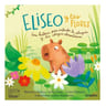 Libro Eliseo Y Las Flores - Maritchu Seitún - Grijalbo — imagen 2