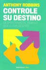 Libro Controle Su Destino - Anthony Robbins — imagen 4