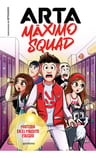 Arta Máximo Squad 1 - Misterio En El Maldito Colegio — imagen 1
