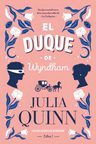 Libro El Duque De Wyndham - Julia Quinn - Titania — imagen 2