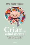 Criar Con Salud Mental Maria Velasco — imagen 10