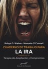 Cuaderno De Trabajo La Ira Terapia Aceptación Y Compromiso — imagen 1