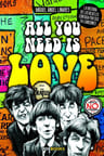 All You Need Is Love: La Historia De Los Beatles — imagen 1