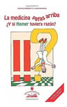Libro: La Medicina Patas Arriba Y Si Hamer Tuviera Razon? — imagen 2