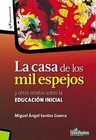 Casa Mil Espejos. Miguel Ángel Santos Guerra. Homosapiens — imagen 2