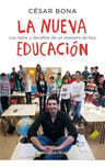 La Nueva Educación, De Bona Cesar. Editorial Debolsillo, Tapa Blanda En Español, 2019 — imagen 1