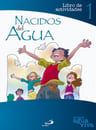 Nacidos Del Agua, De Aa. Vv.. Editorial San Pablo Editorial, Edición 2012 En Español — imagen 1