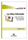 La Nilez Afectada - Juego, Educacion Y Clinica En Tiempo De — imagen 2