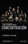 Clave De La Concentracion - Saccone Fernando — imagen 5