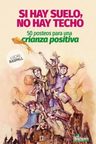 Si Hay Suelo No Hay Techo — imagen 11