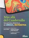 Más Allá Del Cuadernillo: Secuencias Didácticas De Lengua Y Matemática — imagen 1