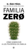 Libro Familia Zero - Dr. Iñaki Piñuel — imagen 1