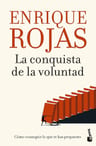 Libro La Conquista De La Voluntad - Enrique Rojas - Booket — imagen 4