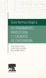 Guía Farmacológica En Tratamiento Parenteral Y.. 1º Edición — imagen 1
