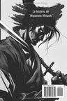 Dokkodo- Miyamoto Musashi Un Guerrero Y Un Maestro Espiritu, De Gascon, Luis Armando. Editorial Independently Published, Tapa Blanda En Español, 2023 — imagen 4