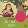 Qué Le Pasa A Mugán? - Cuentos Para Sentir, De Ibarrola, Begoña. Editorial Sm Ediciones, Tapa Blanda En Español, 2018 — imagen 2