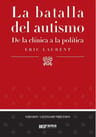 Libro La Batalla Del Autismo Éric Laurent Ed Grama — imagen 2