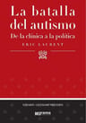 Libro La Batalla Del Autismo Éric Laurent Ed Grama — imagen 1