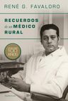 Recuerdos De Un Medico Rural Favaloro Cardiologo — imagen 8
