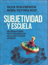 Subjetividad Y Escuela Schlemenson Silvia Rego — imagen 10