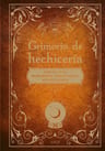 Grimorio De Hechicería: Libro De Recetas, Encantamientos, Fórmulas Mágicas, Hechizos Y Pociones, De Brigitte Bulard-cordeau. Editorial Elfos, Tapa Dura, Edición Primera En Español, 2024 — imagen 1