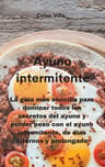 Ayuno Intermitente : La Guía Más Sencilla Para Dominar — imagen 1