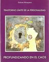 Trastorno Limite Personalidad Profundizando Caos Mosquera — imagen 9