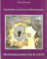 Trastorno Limite Personalidad Profundizando Caos Mosquera — imagen 1