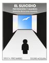 El Suicidio Prevención Y Manejo  Memorias D Curso Necesario — imagen 1