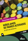 Niños Amos De Padres Alterados Graciela Giraldi — imagen 1