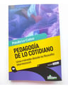 Pedagogía De Lo Cotidiano Paula Lo Celso Montessori — imagen 1