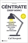 Libro Céntrate (deep Work), De Newport, Cal, Vol. 0. Editorial Peninsula, Tapa Blanda (2022) — imagen 2