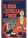 Libro El Buda Y La Estrella De Rock - Vishen Lakhiani — imagen 1