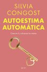 Autoestima Automática Congost Autoestima Dependencia — imagen 3