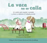La Vaca No Se Calla Lynch Agustina Barletta Diego — imagen 1
