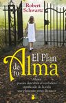 El Plan De Tu Alma Schwartz Robert — imagen 11