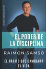 El Poder De La Disciplina Raimon Samsó — imagen 1