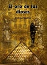 El Oro De Dioses - Erich Von Däniken (arqueologia Prohibida) — imagen 1