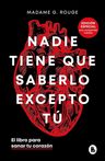 Nadie Tiene Que Saberlo Excepto Tù Tapa Dura — imagen 9