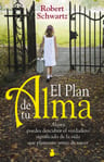 Libro El Plan De Tu Alma - Robert Schwartz [ Original ] — imagen 2