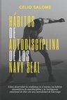 Habitos De Autodisciplina De Los Navy Seal — imagen 9