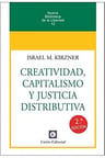 Creatividad, Capitalismo Y Justicia Distributiva Kirzner — imagen 1