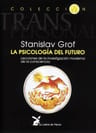 La Psicologia Del Futuro Stanislav Grof — imagen 9