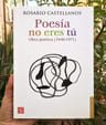 Poesia No Eres Tu Rosario Castellanos — imagen 4