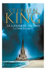 La Torre Oscura 2: La Llegada De Los Tres - King Stephen — imagen 2