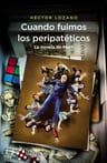 Cuando Fuimos Los Peripatéticos — imagen 11