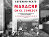 Masacre En El Comedor Ceferino Reato — imagen 3