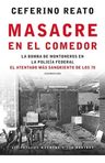 Masacre En El Comedor Ceferino Reato — imagen 1
